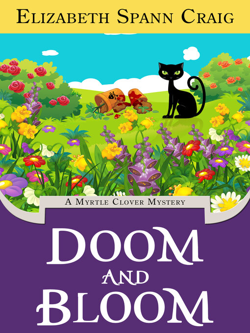 Title details for Doom and Bloom by Elizabeth Spann Craig - Available